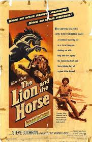 The Lion and the Horse 1952